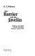 The barrier and the javelin : Japanese and Allied Pacific strategies, February to June 1942 /