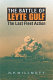 The battle of Leyte Gulf : the last fleet action /