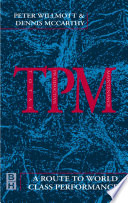 TPM : a route to world-class performance /