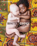 White ebony = Blanc ébène = Weisses Ebenholz /
