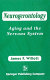 Neurogerontology : aging and the nervous system /