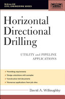 Horizontal directional drilling : utility and pipeline applications /