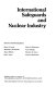 International safeguards and nuclear industry /