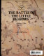 The battle of the Little Bighorn /
