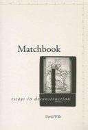 Matchbook : essays in deconstruction /