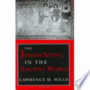 The Jewish novel in the ancient world /