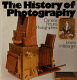 The history of photography : cameras, pictures, photographers /