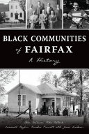 Black communities of Fairfax : a history /