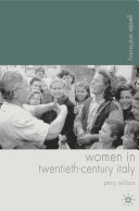 Women in twentieth-century Italy /