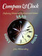 Compass and clock : defining moments in American culture : 1800, 1850, 1900 /