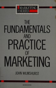 The fundamentals and practice of marketing /