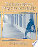Child & adolescent psychopathology : a casebook /