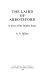 The Laird of Abbotsford : a view of Sir Walter Scott /