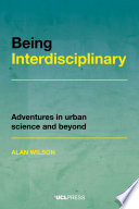 Being interdisciplinary: adventures in urban science and beyond./