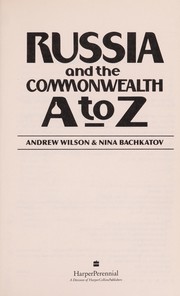 Russia and the commonwealth A to Z /