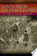 Voices from the Peace Corps : fifty years of Kentucky volunteers /