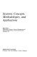 Systems, concepts, methodologies, and applications /