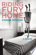 Riding fury home : a memoir /