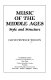 Music of the Middle Ages : style and structure /