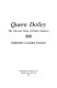 Queen Dolley : the life and times of Dolley Madison /