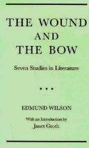 The wound and the bow : seven studies in literature /