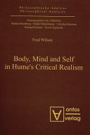 Body, mind and self in Hume's critical realism /