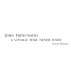 John Firth-Smith : a voyage that never ends /