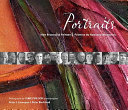 Portraits : New Brunswick painters = peintres du Nouveau-Brunswick /