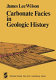 Carbonate facies in geologic history /