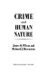 Crime and human nature /