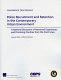 Police recruitment and retention in the contemporary urban environment : a national discussion of personnel experiences and promising practices from the front lines /