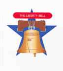 The Liberty Bell : the sounds of freedom /