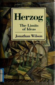Herzog : the limits of ideas /