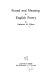 Sound and meaning in English poetry /