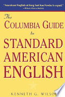 The Columbia guide to standard American English /