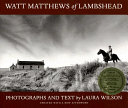 Watt Matthews of Lambshead /