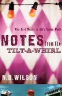 Notes from the tilt-a-whirl /