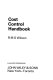 Cost control handbook /