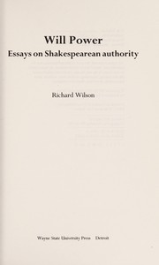 Will power : essays on Shakespearean authority /