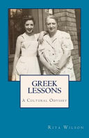 Greek lessons : a cultural odyssey /
