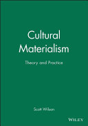 Cultural materialism : theory and practice /