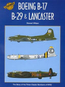 Boeing B-17, B-29 & Lancaster /