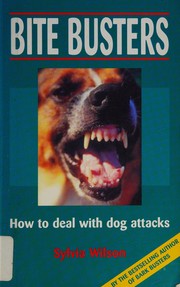 Bite busters : how to deal with dog attacks /