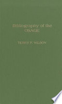 Bibliography of the Osage /