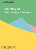 The story of the Design Museum /