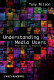 Understanding media users : from theory to practice /