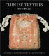 Chinese textiles /