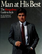 Man at his best : the Esquire guide to style /