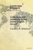 Uniformity and variability in the Indian English accent /