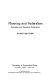 Planning and federalism : Australian and Canadian experience /